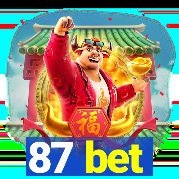 87 bet